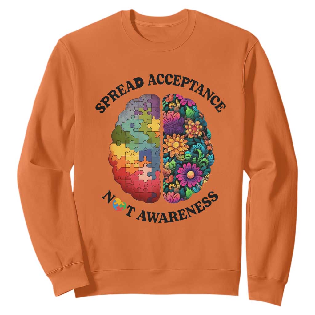 Accept Autism Sweatshirt Spread Acceptance Not Awareness Neurodiversity Brain TS01 Orange Printyourwear
