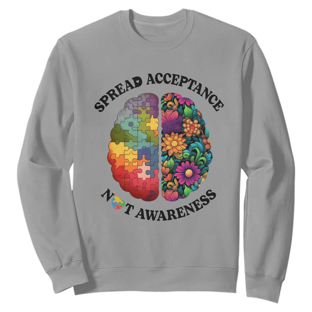 Accept Autism Sweatshirt Spread Acceptance Not Awareness Neurodiversity Brain TS01 Sport Gray Printyourwear