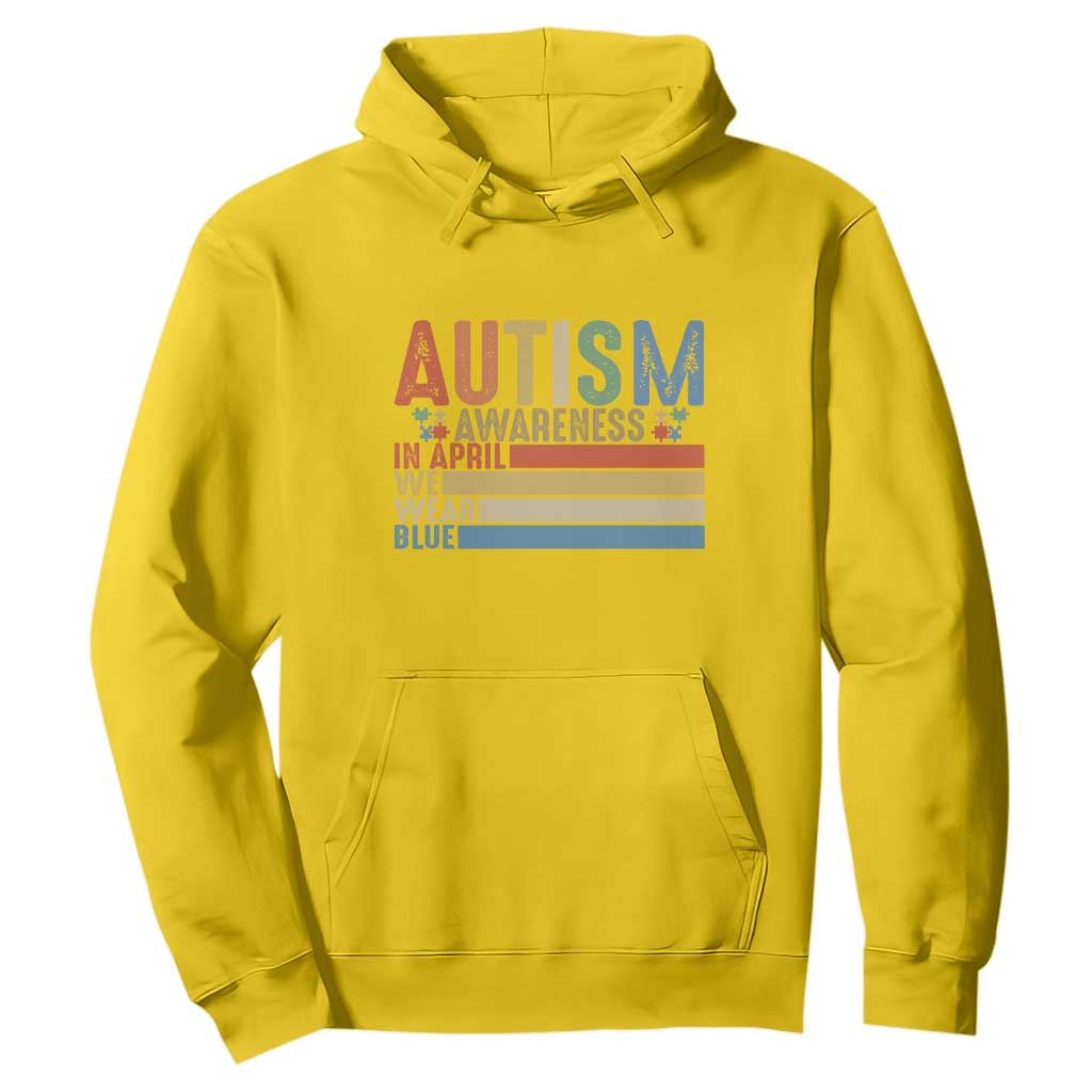 Autism Awareness Month Hoodie In April We Wear Blue Retro Vintage Puzzle Piece TS01 Daisy Printyourwear