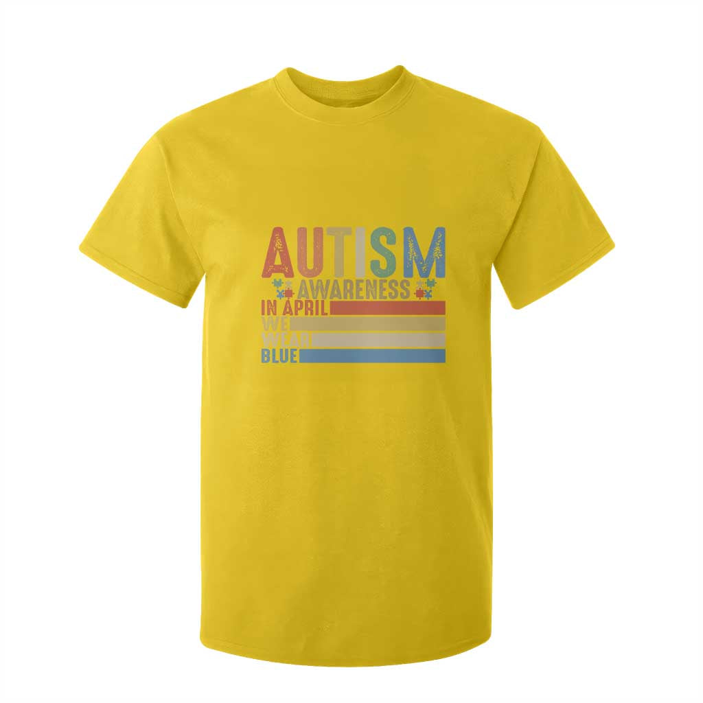 Autism Awareness Month T Shirt For Kid In April We Wear Blue Retro Vintage Puzzle Piece TS01 Daisy Printyourwear