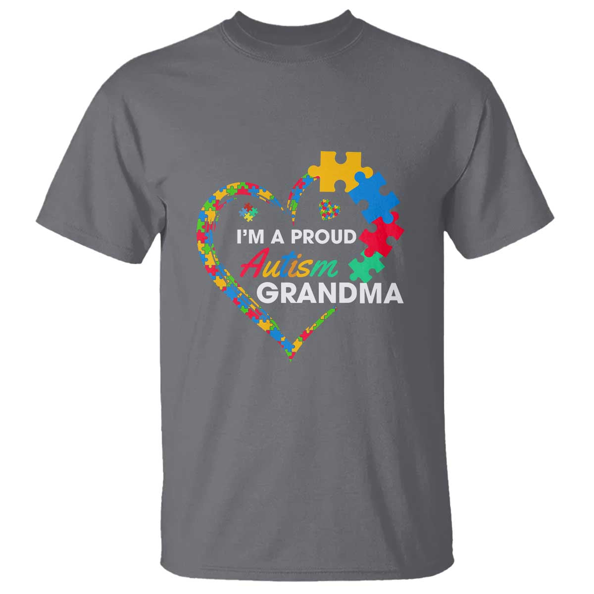 I'm A Proud Autism Grandma T Shirt Puzzle Piece Heart TS01 Charcoal Printyourwear