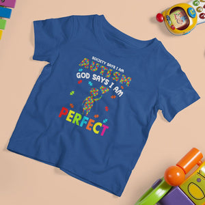 Society Says I Austism T Shirt For Kid God Say I Am Perfect Boy Kid TS01 Royal Blue Printyourwear