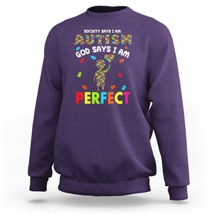 Society Says I Austism Sweatshirt God Say I Am Perfect Boy Kid TS01 Purple Printyourwear