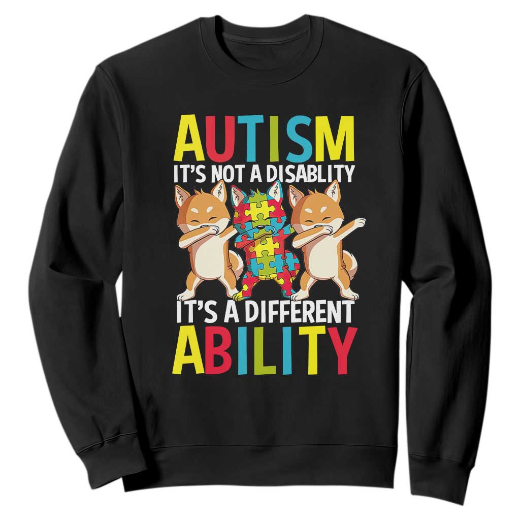 Dog Autism Awareness Sweatshirt It's Not A Disablity It's A Different Ability TS01 Black Printyourwear