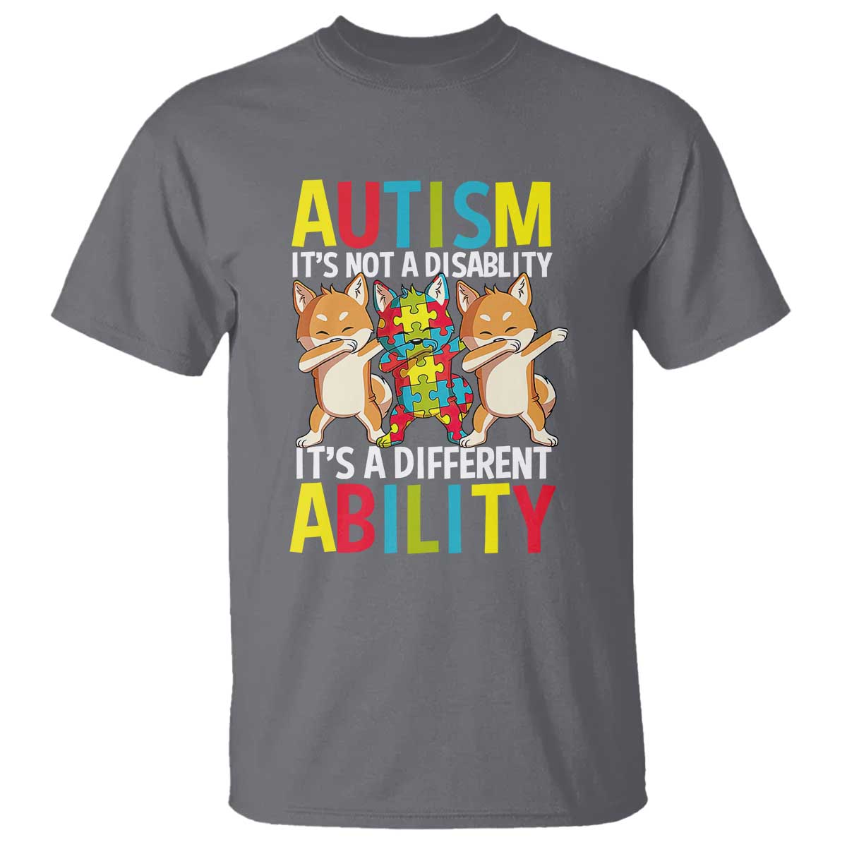 Dog Autism Awareness T Shirt It's Not A Disablity It's A Different Ability TS01 Charcoal Printyourwear