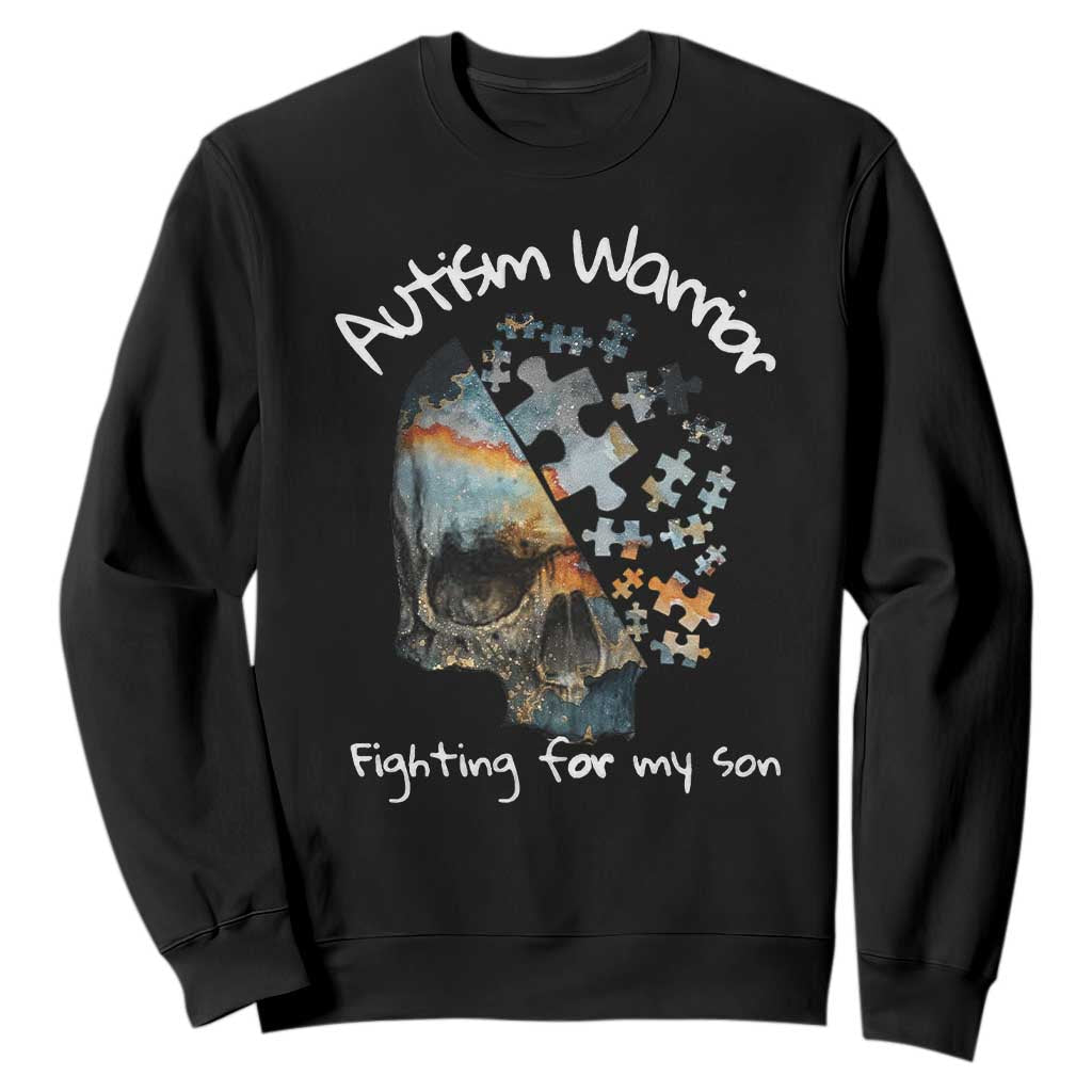 Skull Autism Warrior Sweatshirt Fighting For My Son Love Support TS01 Black Printyourwear