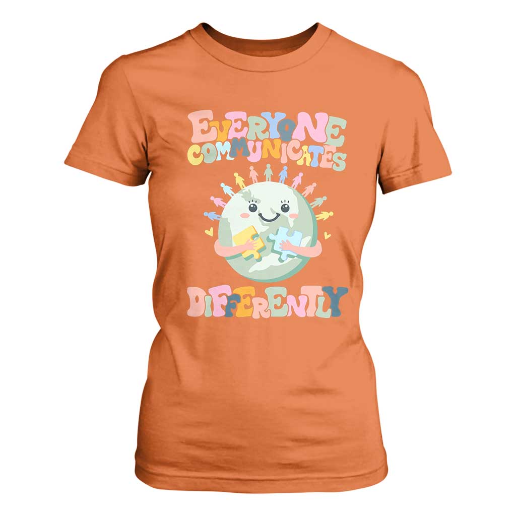 Autism Acceptance T Shirt For Women Everyone Communicates Differently Embrace Autism Be Kind TS01 Orange Printyourwear