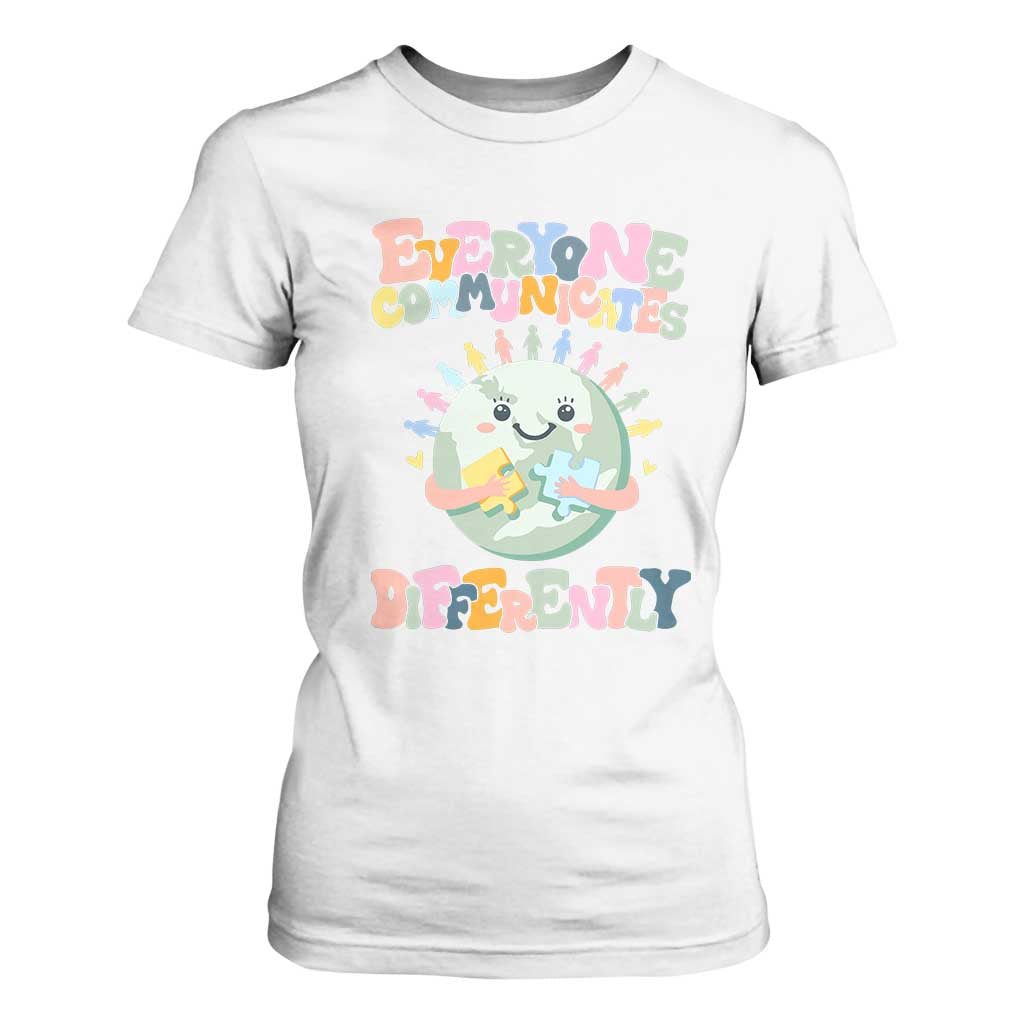 Autism Acceptance T Shirt For Women Everyone Communicates Differently Embrace Autism Be Kind TS01 White Printyourwear