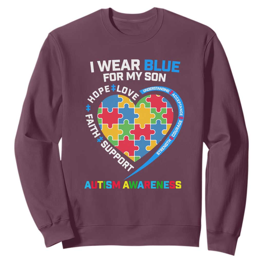 Autism Parents Sweatshirt I Wear Blue For My Son, Understanding Acceptance Courage Strength, Puzzle Heart TS01 Maroon Printyourwear
