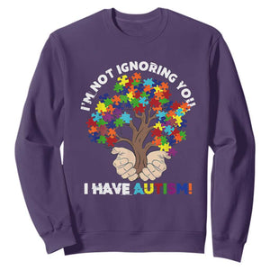 I'm Not Ignoring You I Have Autism Sweatshirt Puzzle Tree TS01 Purple Printyourwear