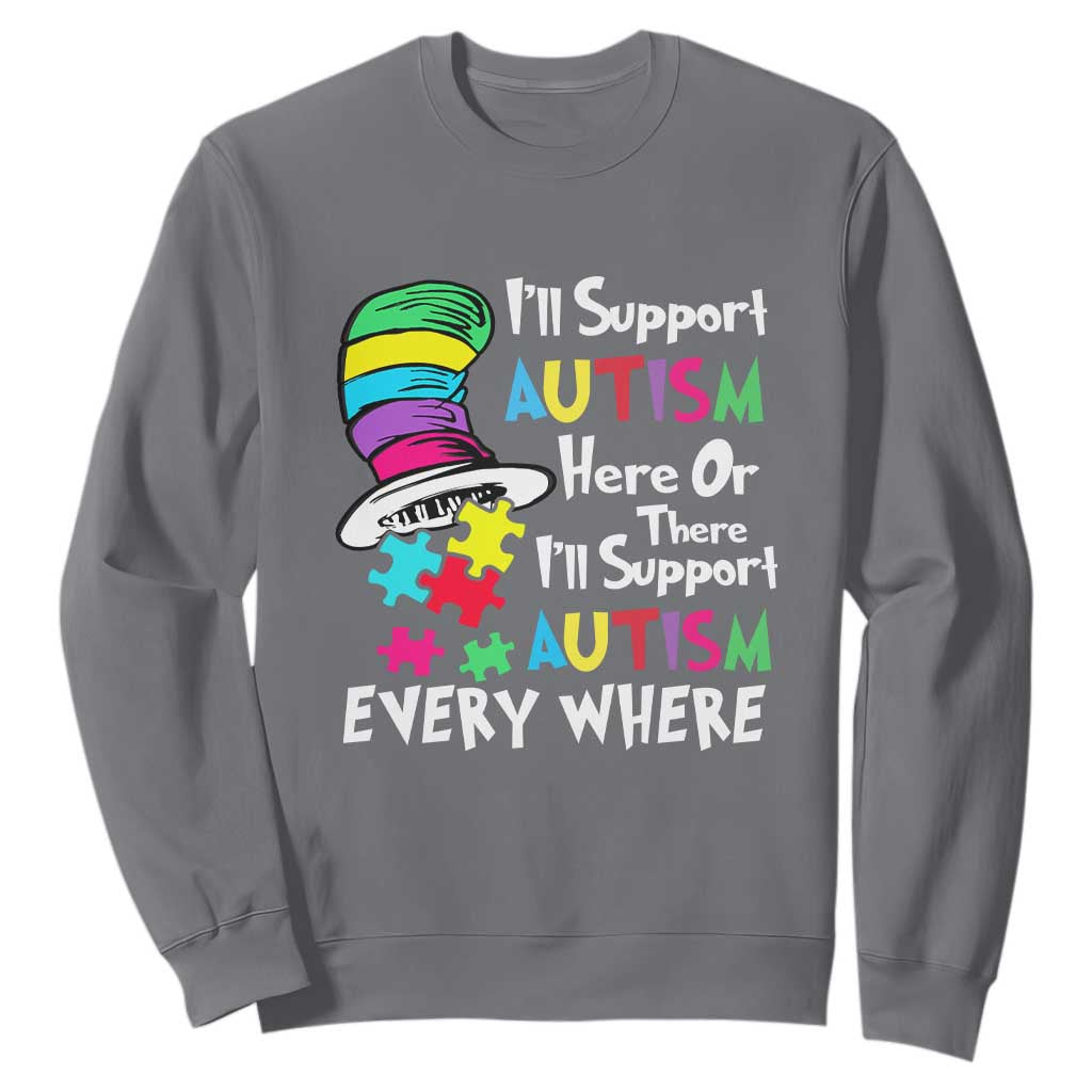 Autism Awarenes Sweatshirt I'll Support Autism Every Where TS01 Charcoal Printyourwear