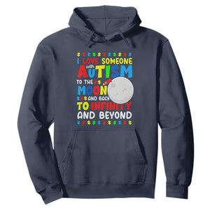 Embrace Autism Hoodie I Love Some With Autism To The Moon And Back To Infinity And Beyond TS01 Navy Printyourwear