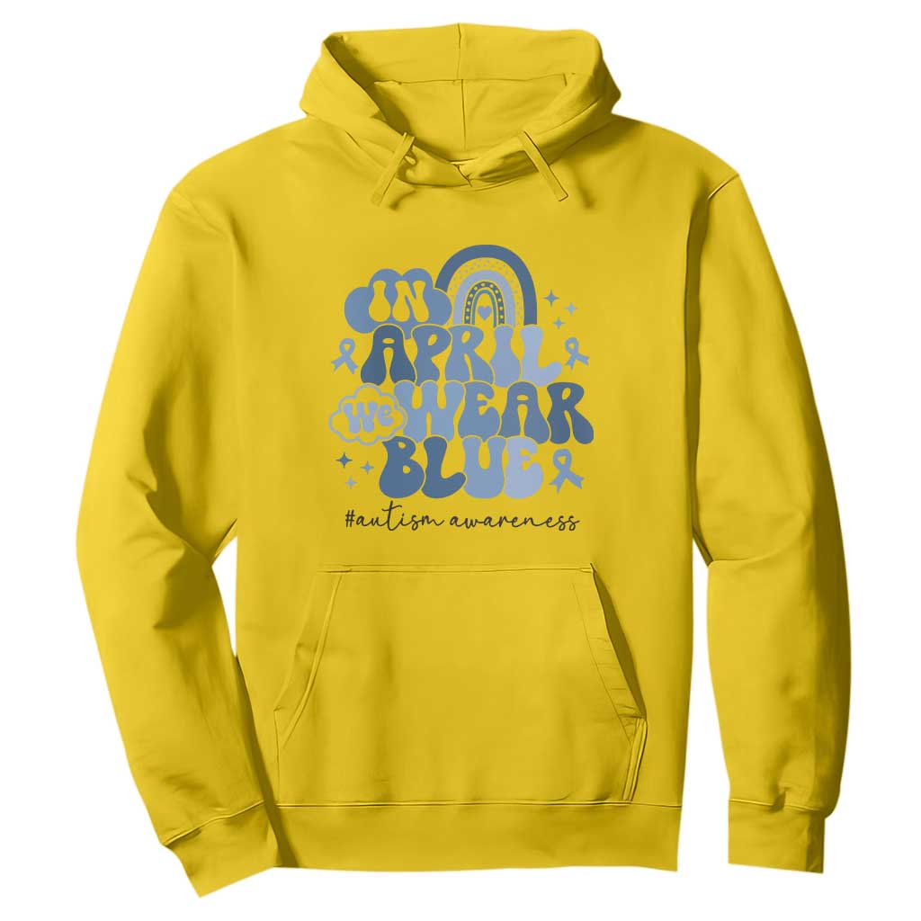 Autism Awareness Hoodie In April We Wear Blue Rainbow Retro Groovy TS01 Daisy Printyourwear
