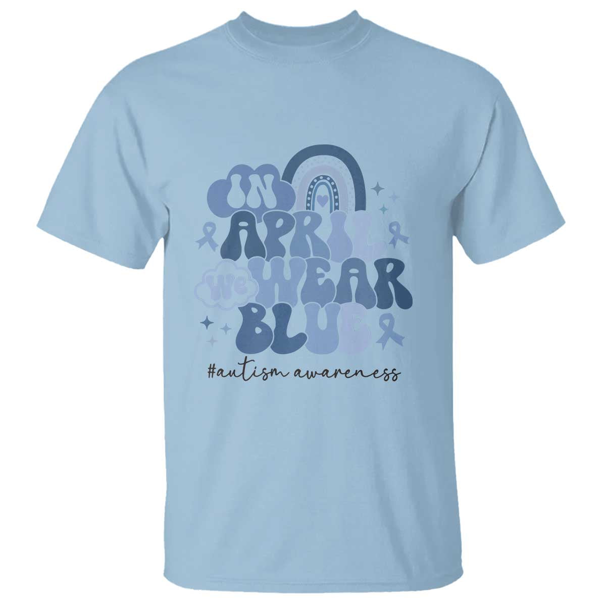 Autism Awareness T Shirt In April We Wear Blue Rainbow Retro Groovy TS01 Light Blue Printyourwear