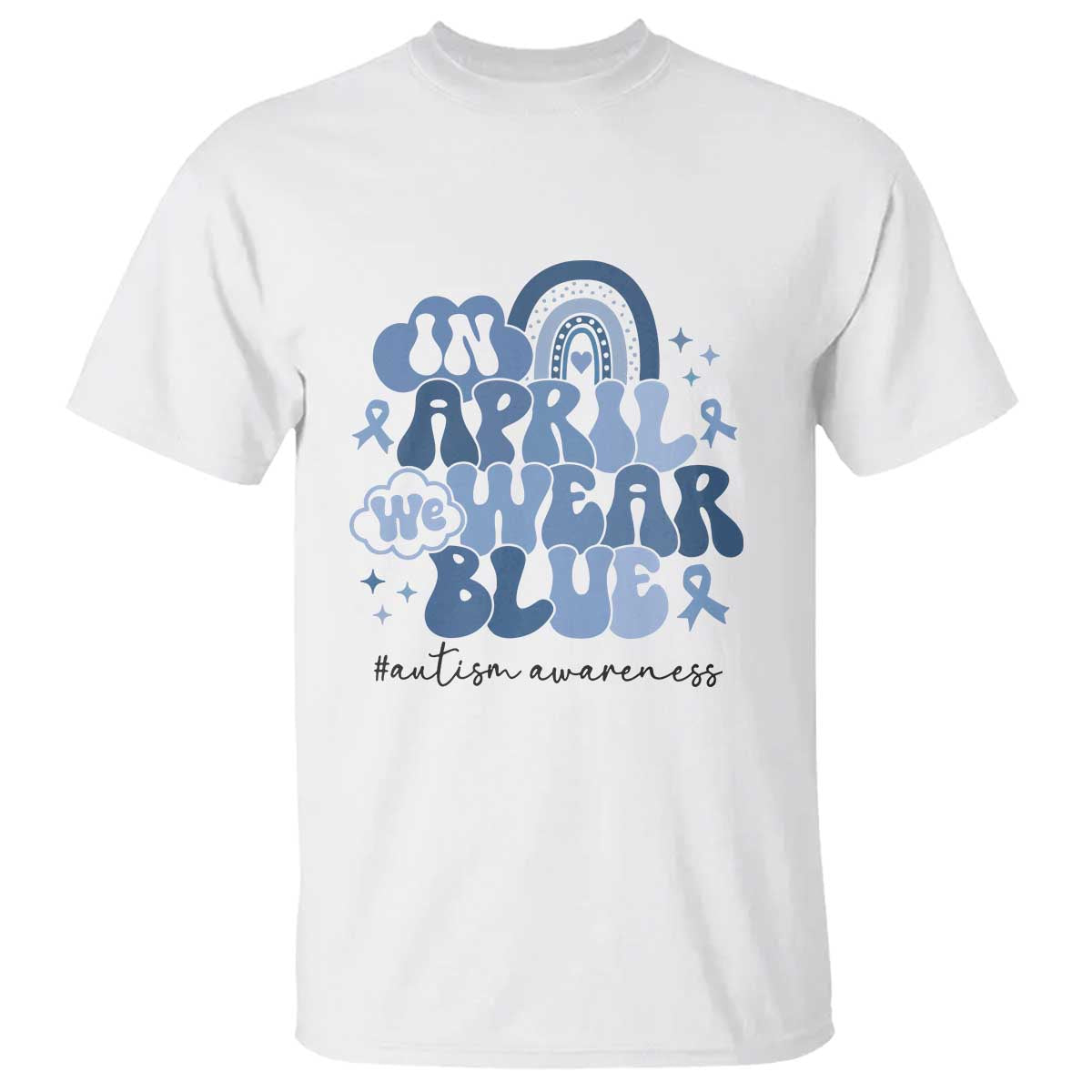 Autism Awareness T Shirt In April We Wear Blue Rainbow Retro Groovy TS01 White Printyourwear