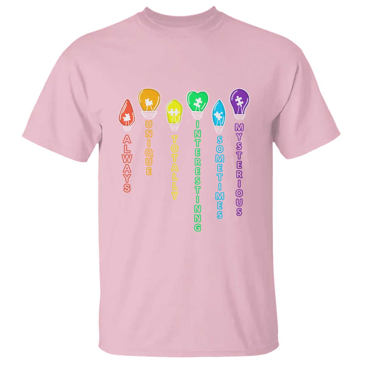 Autism Definition T Shirt Always Unique Totally Interesting Sometimes Mysterious TS01 Light Pink Printyourwear