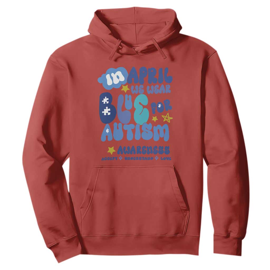 Autism Awareness Hoodie In April We Wear Blue Accept Understand Love TS01 Red Printyourwear