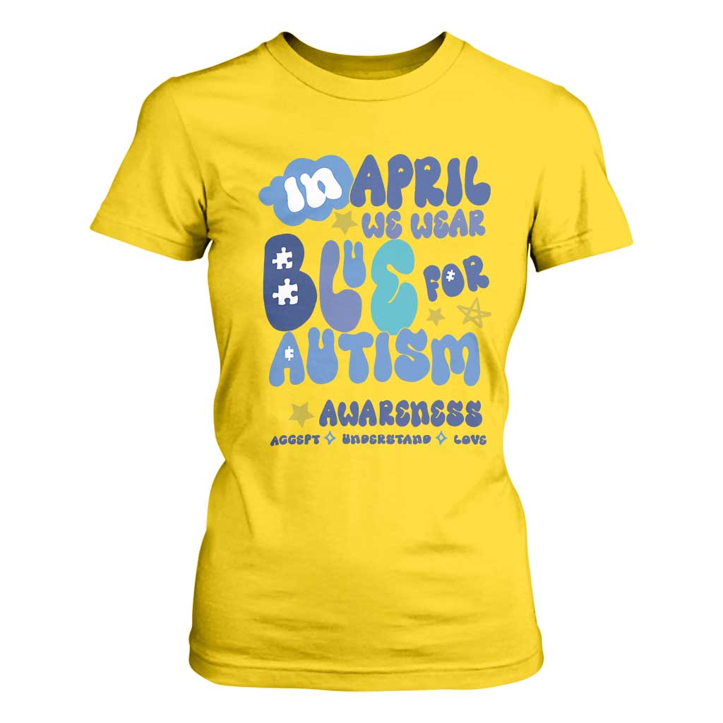 Autism Awareness T Shirt For Women In April We Wear Blue Accept Understand Love TS01 Daisy Printyourwear