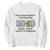 Cute Dog Autism Sweatshirt People Should Seriously Stop Expecting I Was Born To Be Different TS01 White Printyourwear