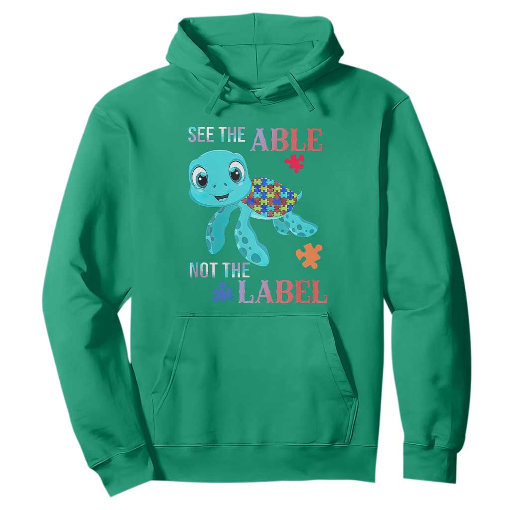 Turtle Autism Hoodie See The Able Not The Label Puzzle Pieces TS01 Irish Green Printyourwear