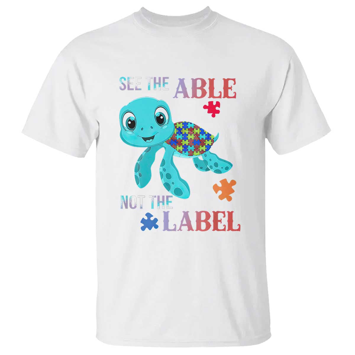 Turtle Autism T Shirt See The Able Not The Label Puzzle Pieces TS01 White Printyourwear