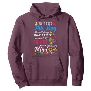 Autism Grandma Hoodie This Boy Will Always Have A Piece Of My Heart He Calls Me Mimi Autism Awareness TS01 Maroon Printyourwear
