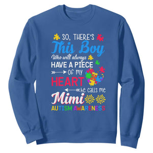 Autism Grandma Sweatshirt This Boy Will Always Have A Piece Of My Heart He Calls Me Mimi Autism Awareness TS01 Royal Blue Printyourwear