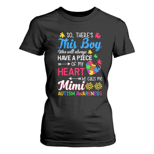 Autism Grandma T Shirt For Women This Boy Will Always Have A Piece Of My Heart He Calls Me Mimi Autism Awareness TS01 Black Printyourwear