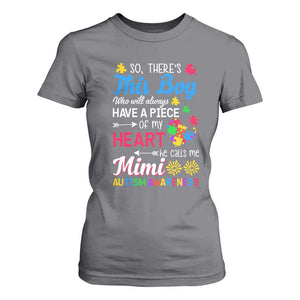 Autism Grandma T Shirt For Women This Boy Will Always Have A Piece Of My Heart He Calls Me Mimi Autism Awareness TS01 Charcoal Printyourwear