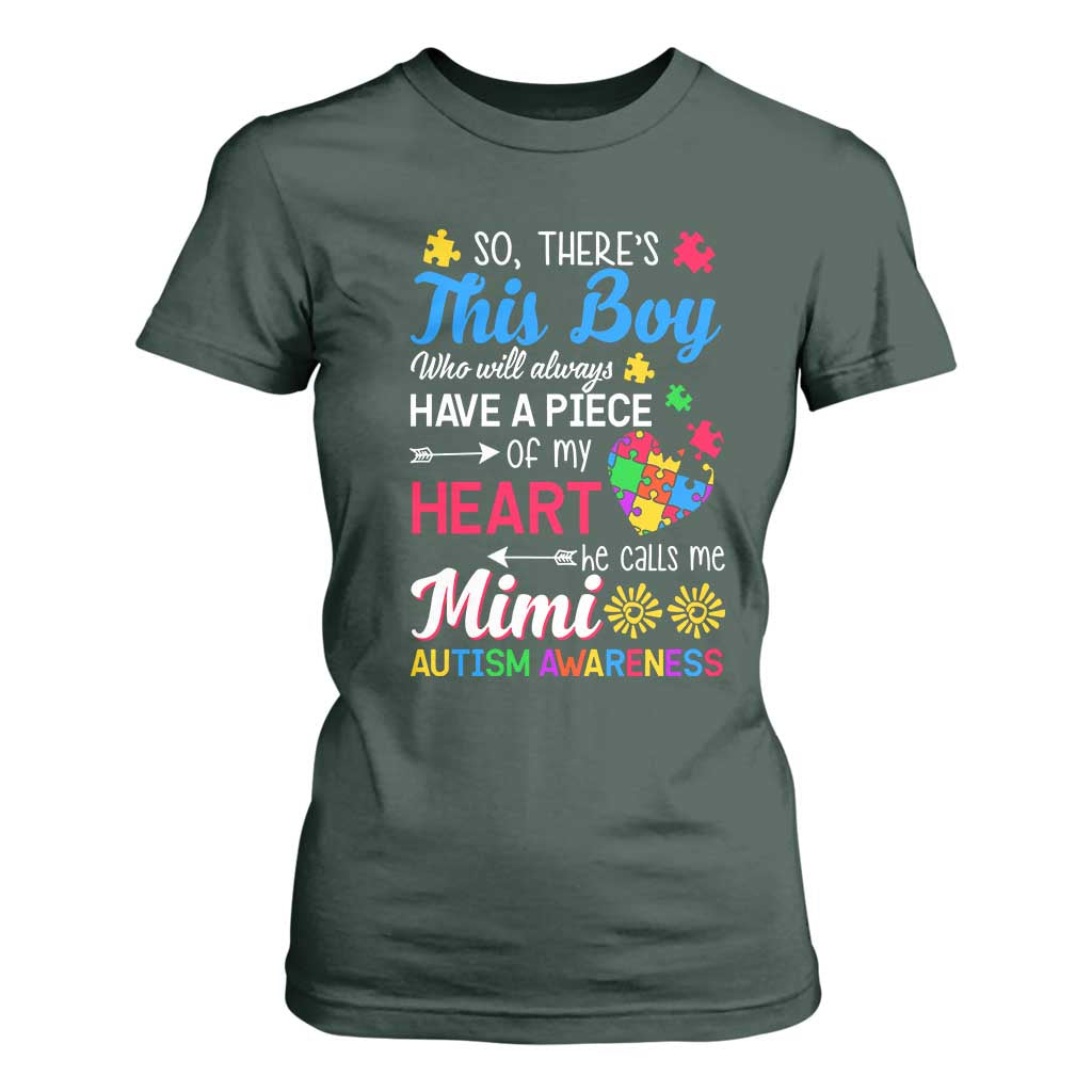 Autism Grandma T Shirt For Women This Boy Will Always Have A Piece Of My Heart He Calls Me Mimi Autism Awareness TS01 Dark Forest Green Printyourwear