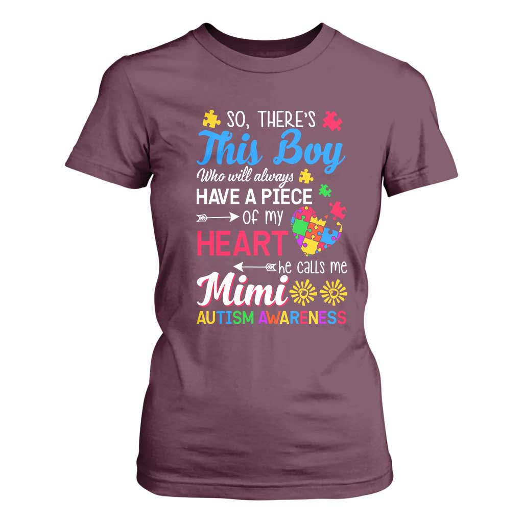 Autism Grandma T Shirt For Women This Boy Will Always Have A Piece Of My Heart He Calls Me Mimi Autism Awareness TS01 Maroon Printyourwear
