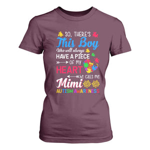 Autism Grandma T Shirt For Women This Boy Will Always Have A Piece Of My Heart He Calls Me Mimi Autism Awareness TS01 Maroon Printyourwear