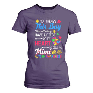 Autism Grandma T Shirt For Women This Boy Will Always Have A Piece Of My Heart He Calls Me Mimi Autism Awareness TS01 Purple Printyourwear