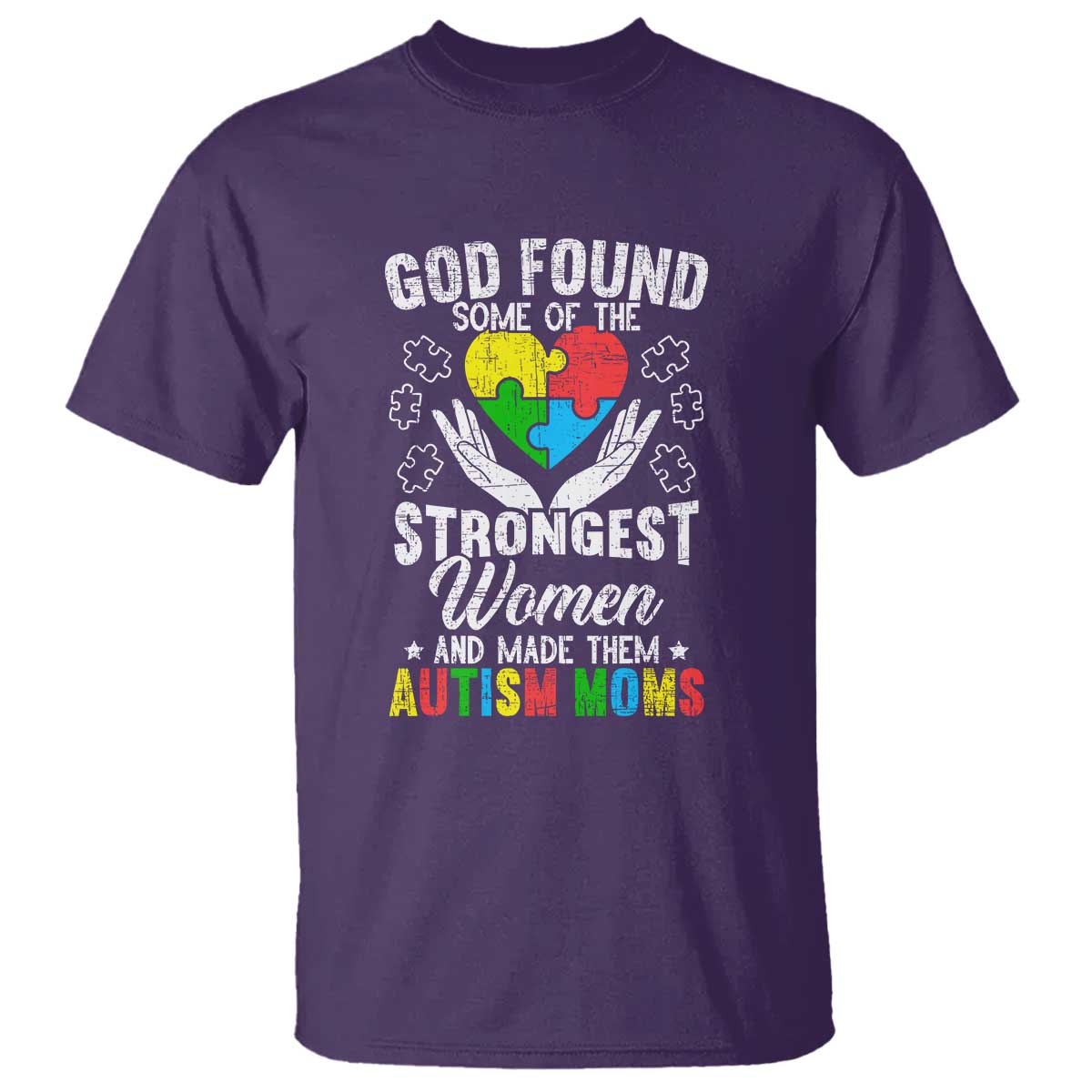 Autism Mom T Shirt God Found Some Of The Strongest Women TS01 Purple Printyourwear