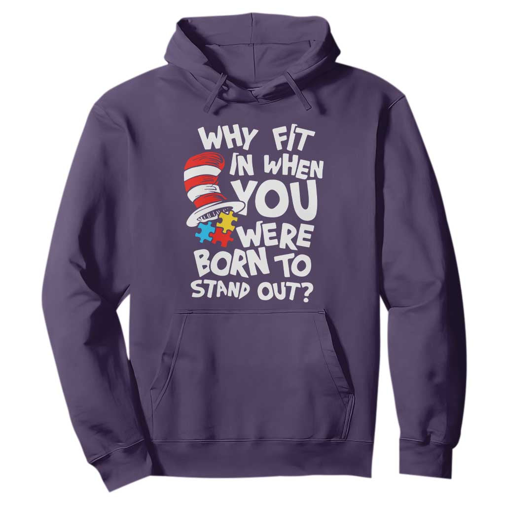 Proud Autism Hoodie Why Fit In When You Were Born To Stand Out TS01 Purple Printyourwear