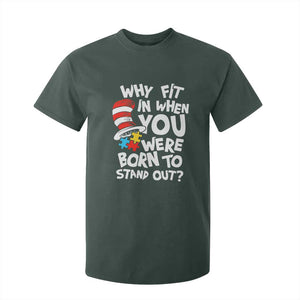 Proud Autism T Shirt For Kid Why Fit In When You Were Born To Stand Out TS01 Dark Forest Green Printyourwear