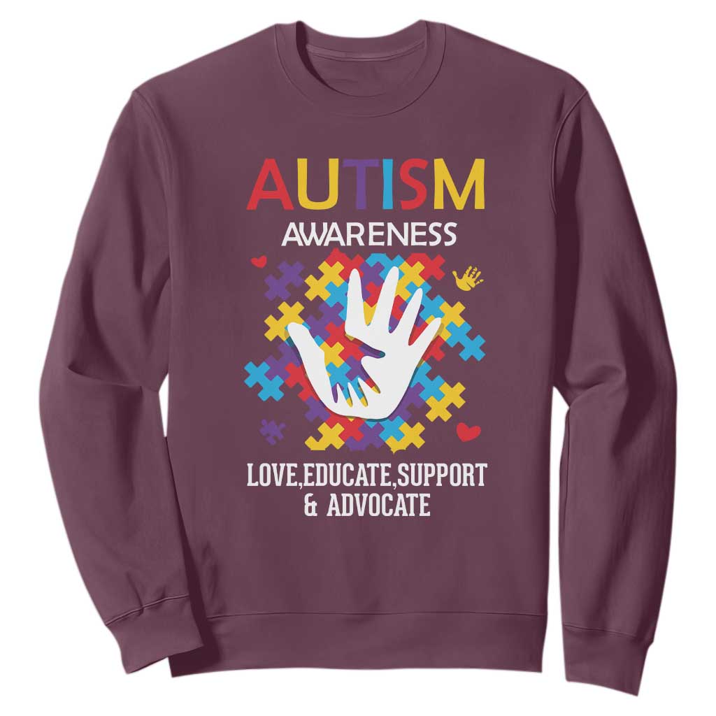 Autism Awareness Sweatshirt Love Educate Support Advocate TS01 Maroon Printyourwear