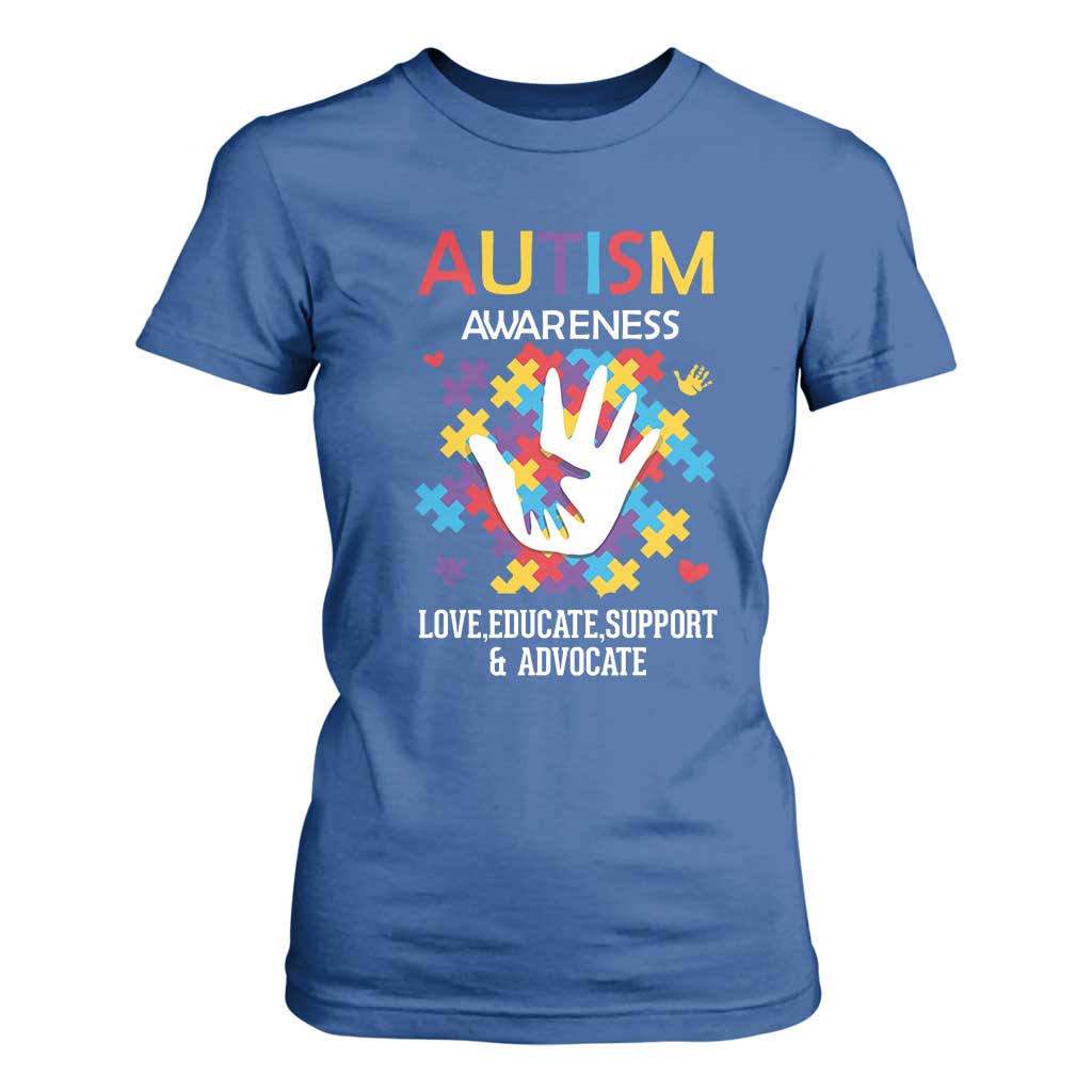 Autism Awareness T Shirt For Women Love Educate Support Advocate TS01 Royal Blue Printyourwear