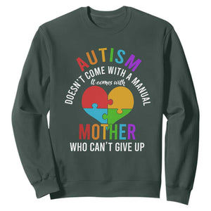 Autism Mom Sweatshirt It Comes With A Mother Who Can't Give Up TS01 Dark Forest Green Printyourwear