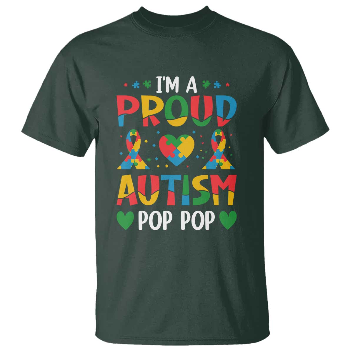 Autism Grandpa T Shirt I'm A Proud Autism Pop Pop TS01 Dark Forest Green Printyourwear