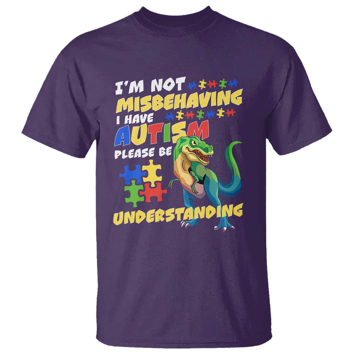 Dinosaur Autism T Shirt I'm Not Misbehaving I Have Autism Please Be Understanding TS01 Purple Printyourwear