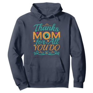 Autism Mom Hoodie Thanks Mom For All You Do TS01 Navy Printyourwear