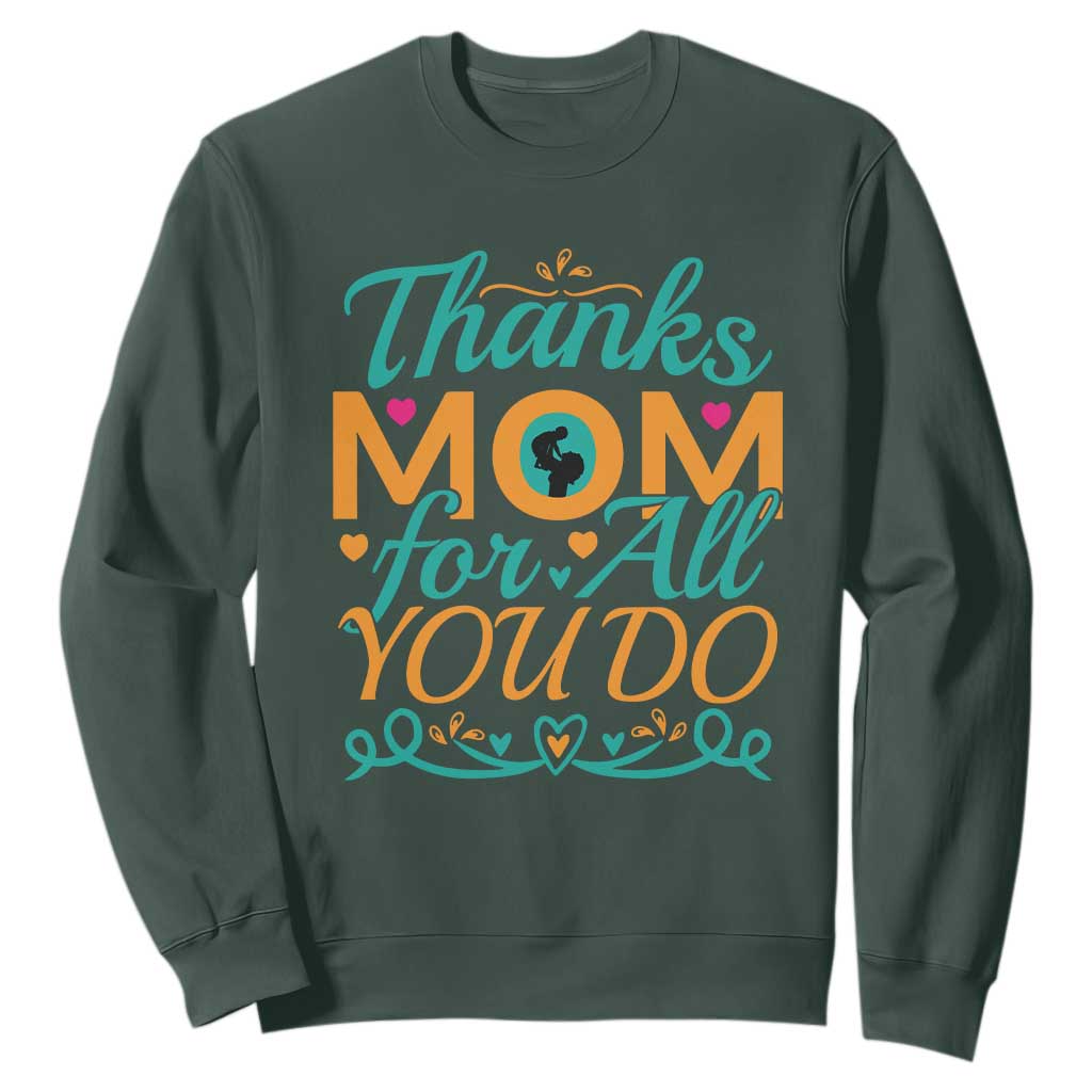 Autism Mom Sweatshirt Thanks Mom For All You Do TS01 Dark Forest Green Printyourwear