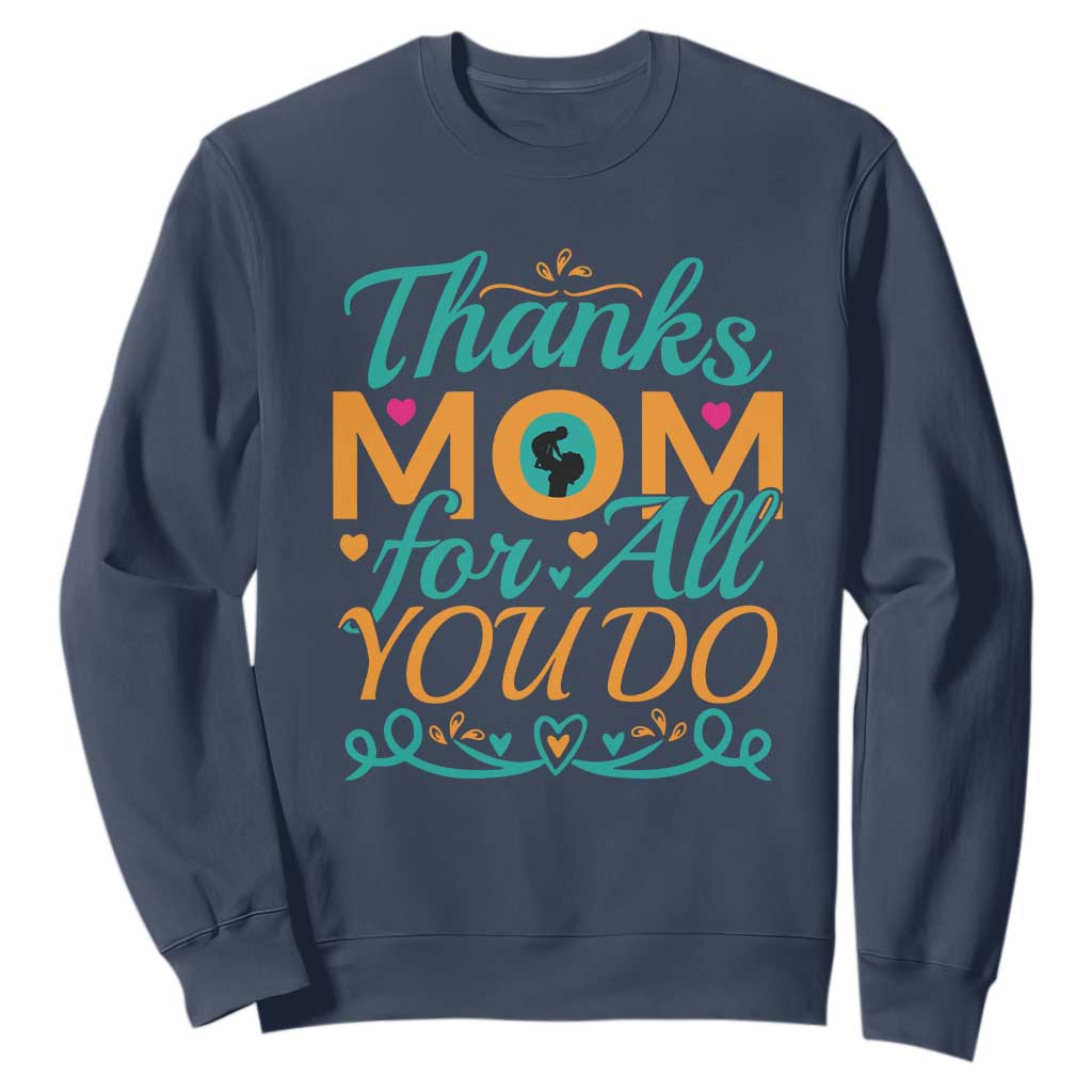 Autism Mom Sweatshirt Thanks Mom For All You Do TS01 Navy Printyourwear