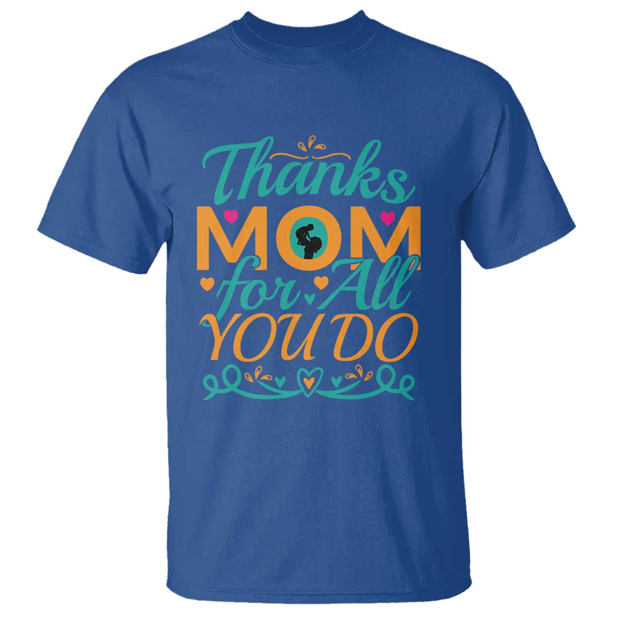 Autism Mom T Shirt Thanks Mom For All You Do TS01 Royal Blue Printyourwear