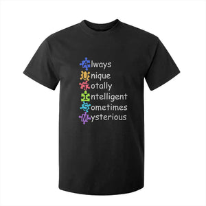 Autism Definition T Shirt For Kid Always Unique Totally Intelligent Sometimes Mysterious TS01 Black Printyourwear