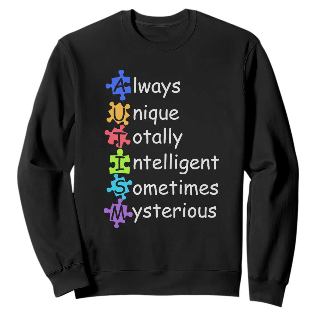 Autism Definition Sweatshirt Always Unique Totally Intelligent Sometimes Mysterious TS01 Black Printyourwear