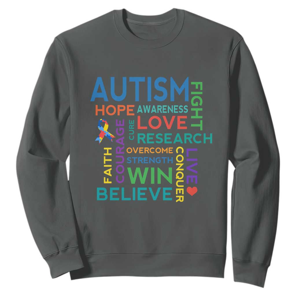 Autism Support Sweatshirt Warriors Fight Hope Love Courage Believe Win TS01 Dark Heather Printyourwear