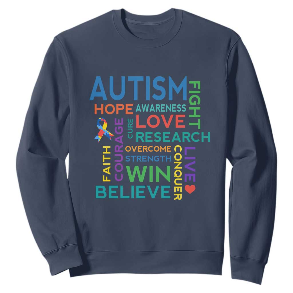 Autism Support Sweatshirt Warriors Fight Hope Love Courage Believe Win TS01 Navy Printyourwear