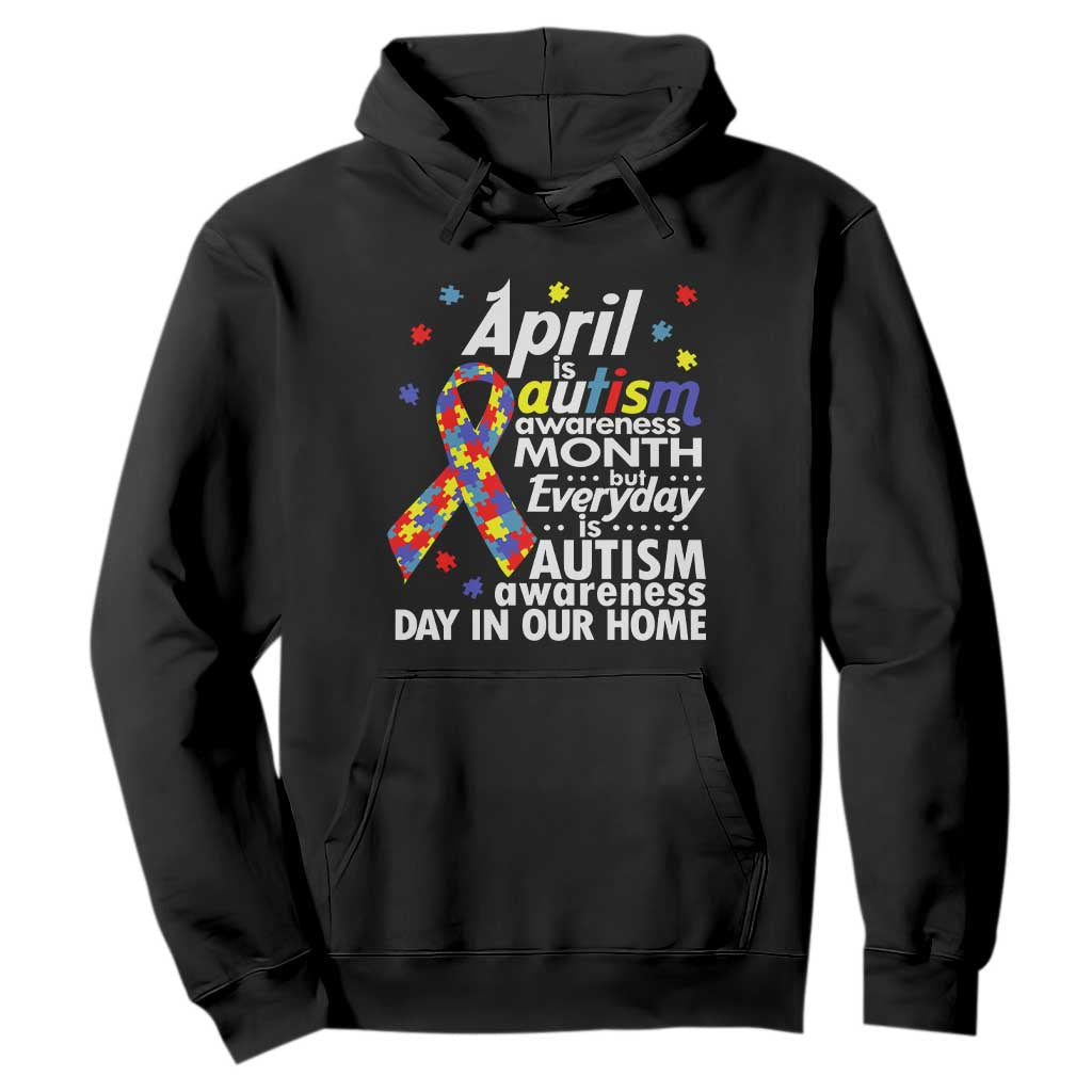 Autism Awareness Hoodie Everyday In Our Home Spectrum Puzzle Ribbon TS01 Black Printyourwear
